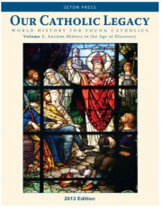 Our Catholic Legacy Vol. 1